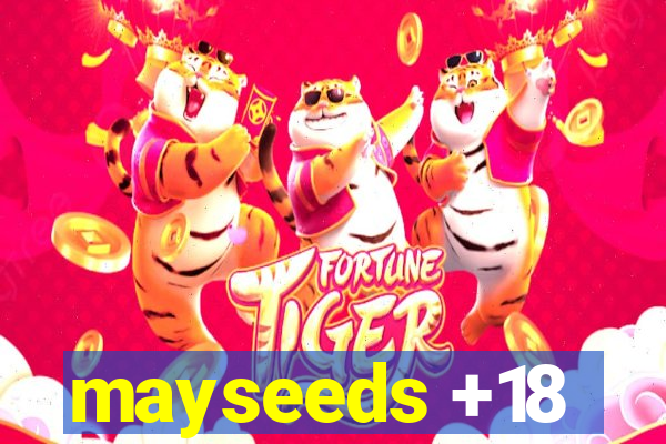 mayseeds +18